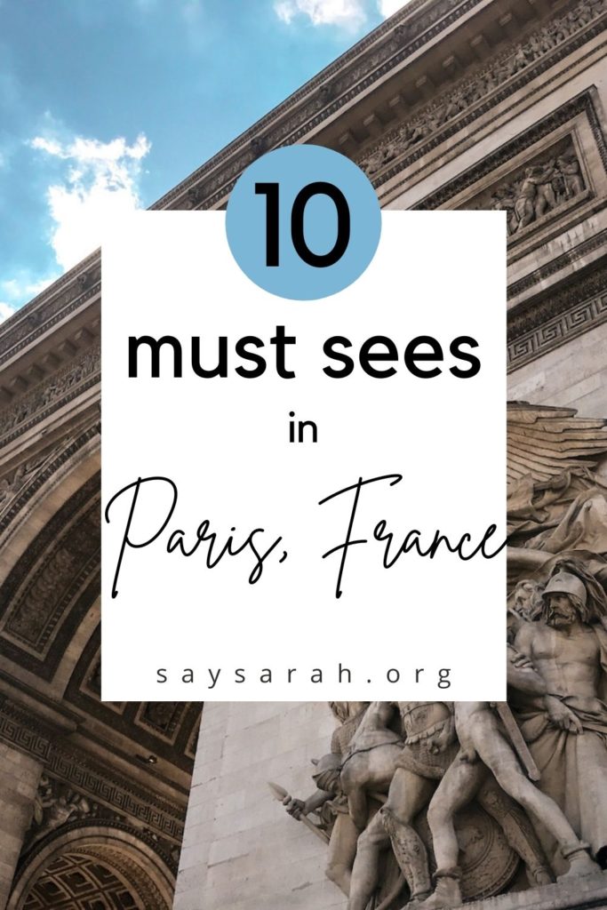 Ballade Velsigne blur Paris, France - Visit the Top 10 Must See Sites! - Say Sarah