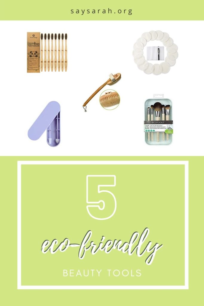 a Pinterest graphic titled 5 eco friendly beauty tools with images of each tools recommended
