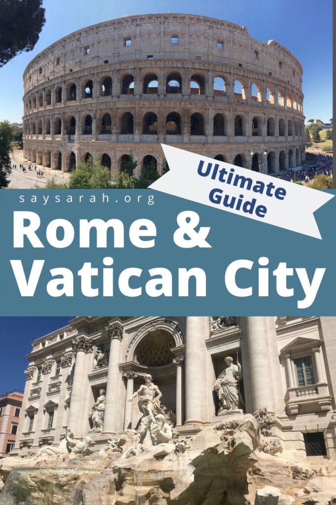 A pinnable image to represent the blog. With two pictures of the Colosseum and the Trevi Fountain titled "Ultimate Guide to Rome & Vatican City"