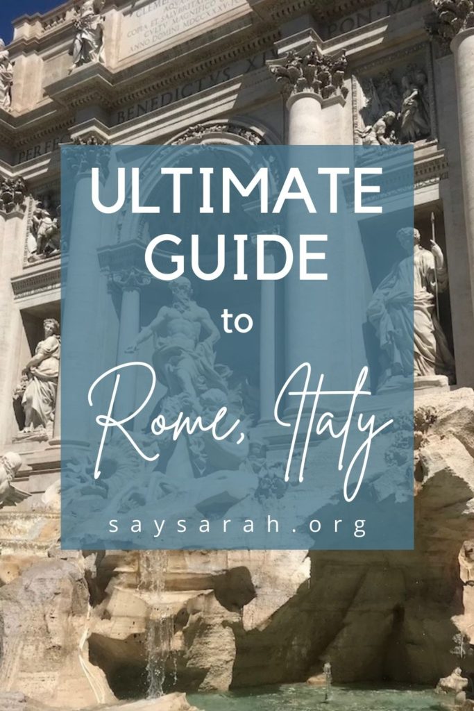A pinnable image to represent the blog. With a picture of the Trevi Fountain titled "Ultimate Guide to Rome, Italy"