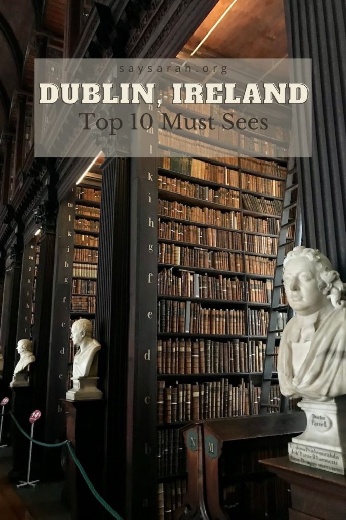 A pinnable image representing the latest blog titled "Dublin, Ireland - Top 10"