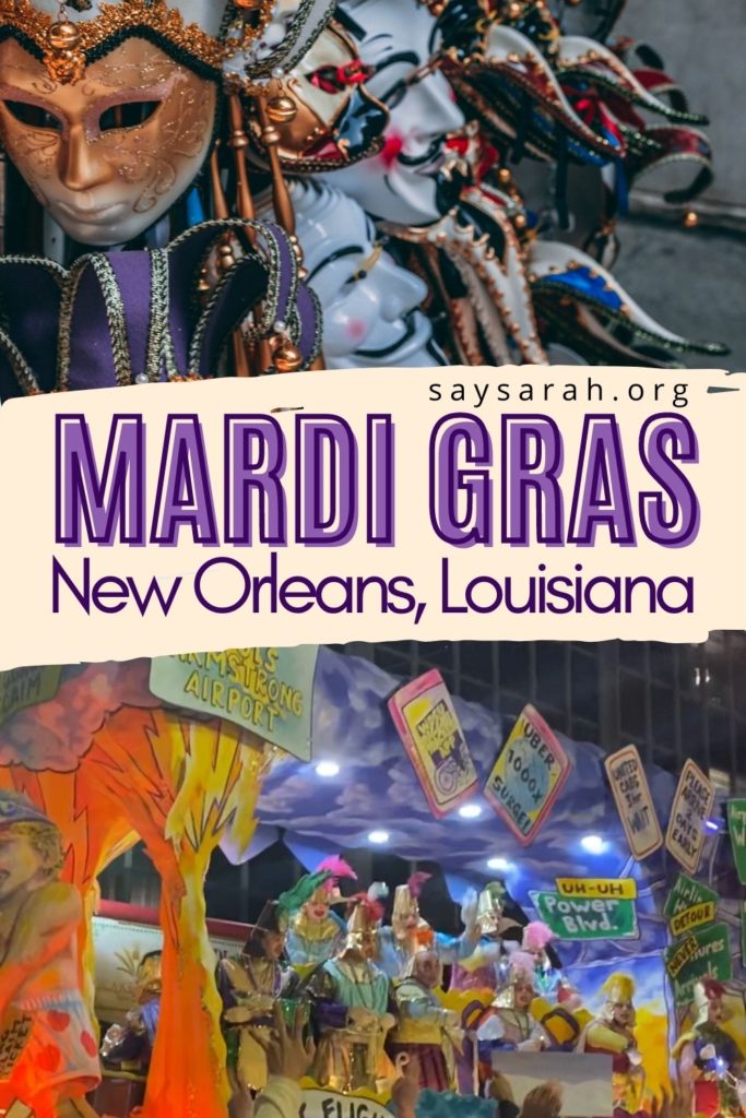 A pinnable image to represent the blog titled Mardi Gras New Orleans, Louisiana