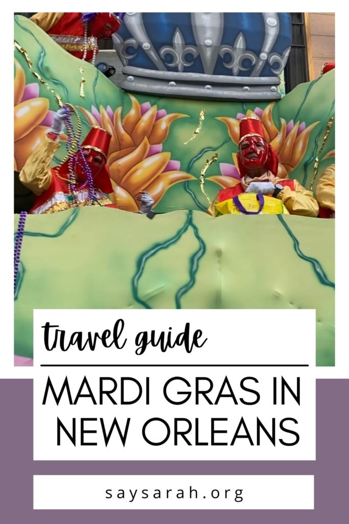 A pinnable image to represent the blog titled Mardi Gras in New Orleans, Louisiana