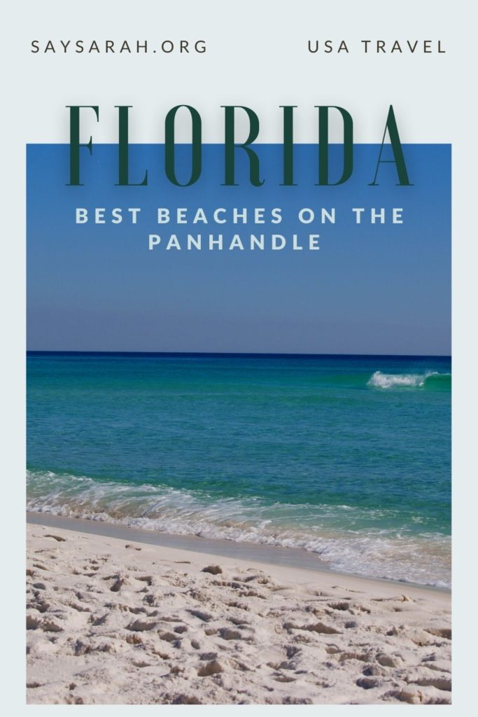 A pinnable image to represent the blog titled best beaches on the Florida panhandle.