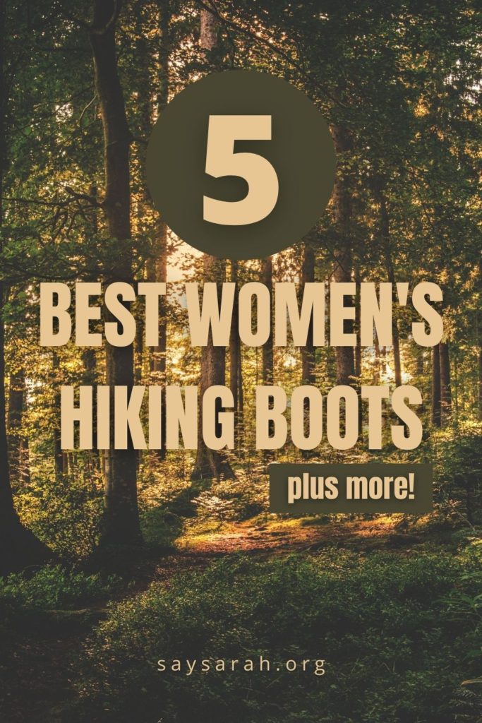 A pin to represent the blog titled 5 best women's hiking boots plus more!