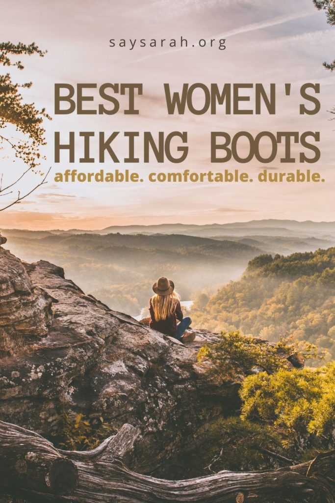 A pin to represent the blog titled best women's hiking boots. Affordable, durable, comfortable.